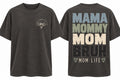 Mama Mommy Mom Bruh | Mom Life Graphic Tee