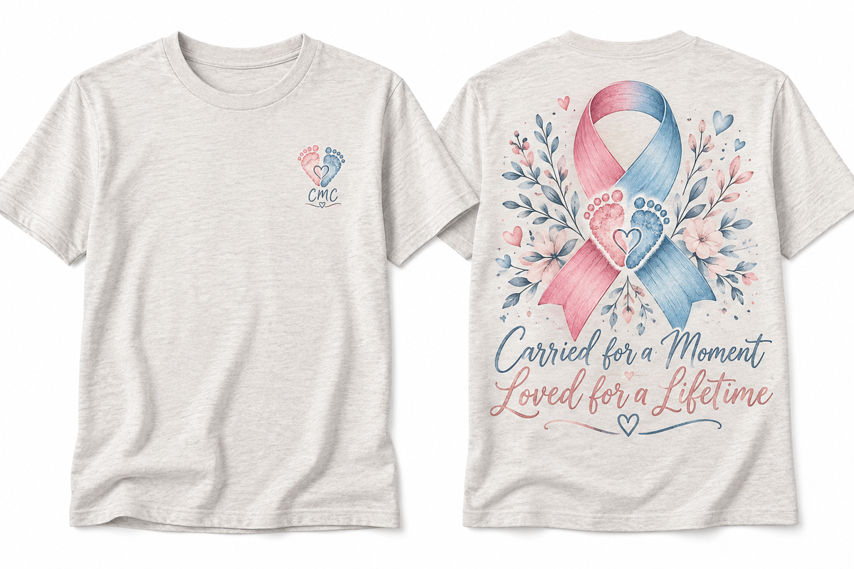 Carried for a Moment, Loved for a Lifetime | Pregnancy & Infant Loss Awareness Tee