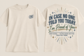 In Case No One Told You Today, I'm Proud of You | Women's Tee