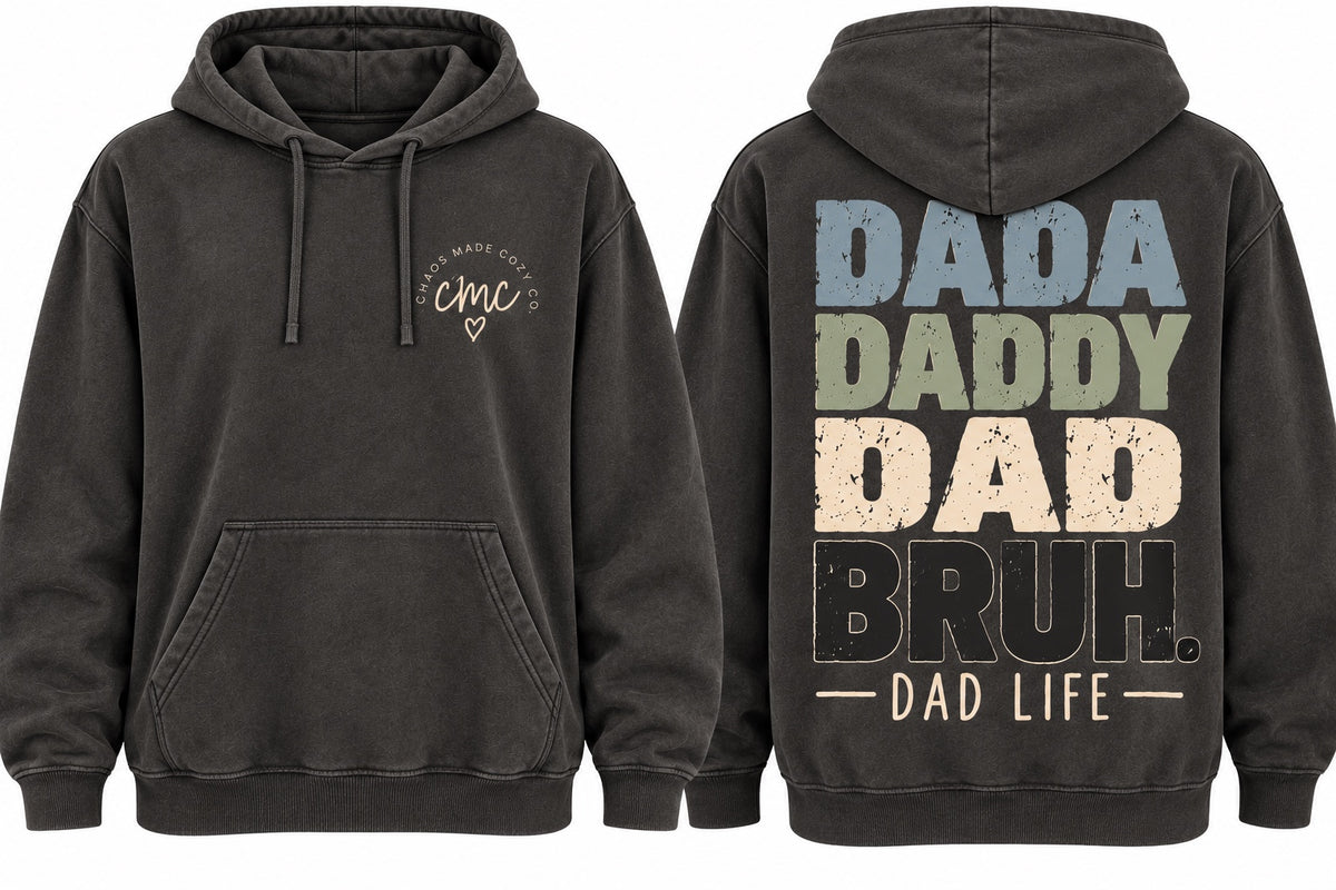 Dada Daddy Dad Bruh | Dad Life Hoodie