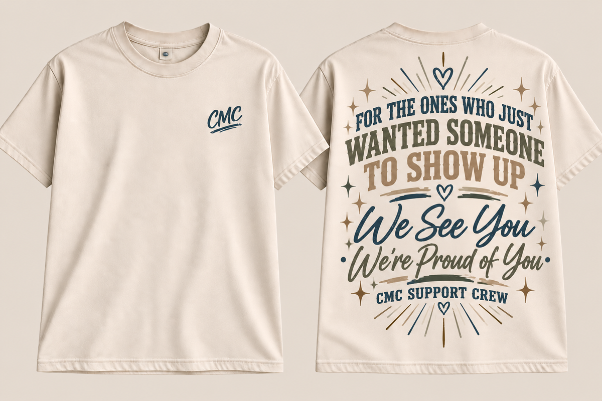 For the Ones Who Just Wanted Someone to Show Up | Women's Tee