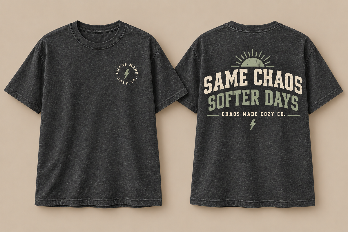 Same Chaos, Softer Days | Men’s Graphic Tee